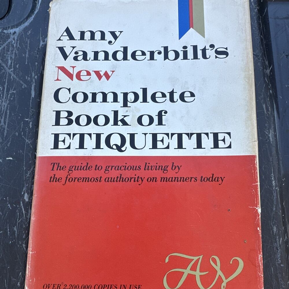 Vintage Amy Vanderbilt's New Complete Book of Etiquette 1967.‎